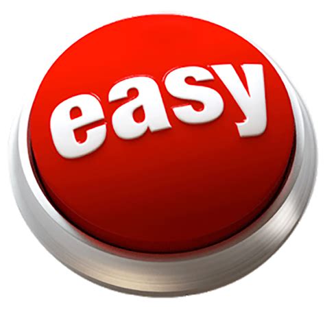 Easy .